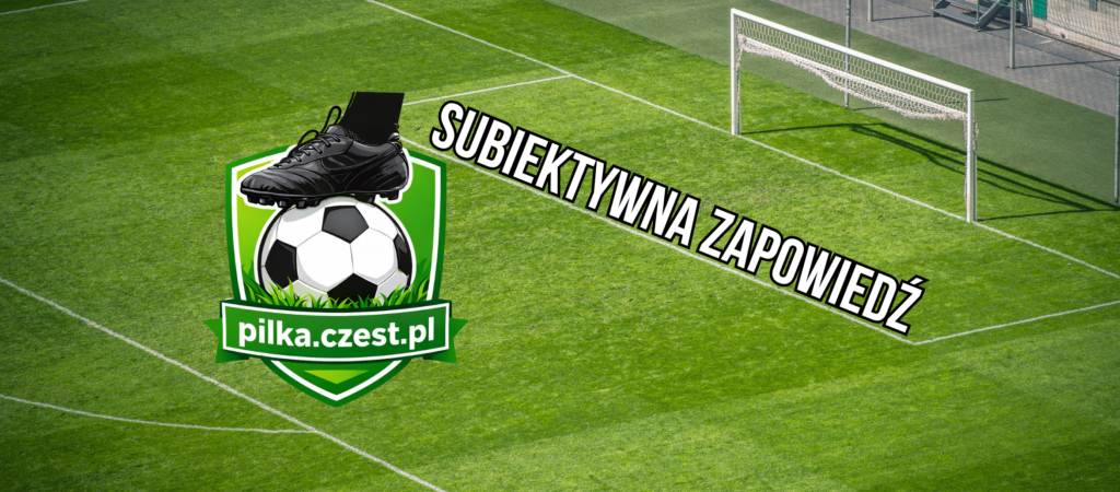 IV liga śląska – subiektywna zapowiedź IV liga śląska wznawia rozgrywki. Zapraszam na #SubiektywnaZapowiedz 20. kolejki spotkań.